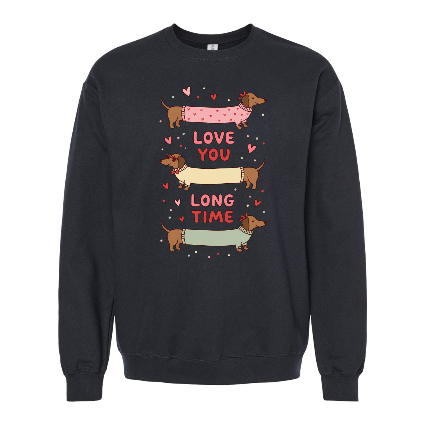 Love You Long Time Crewneck