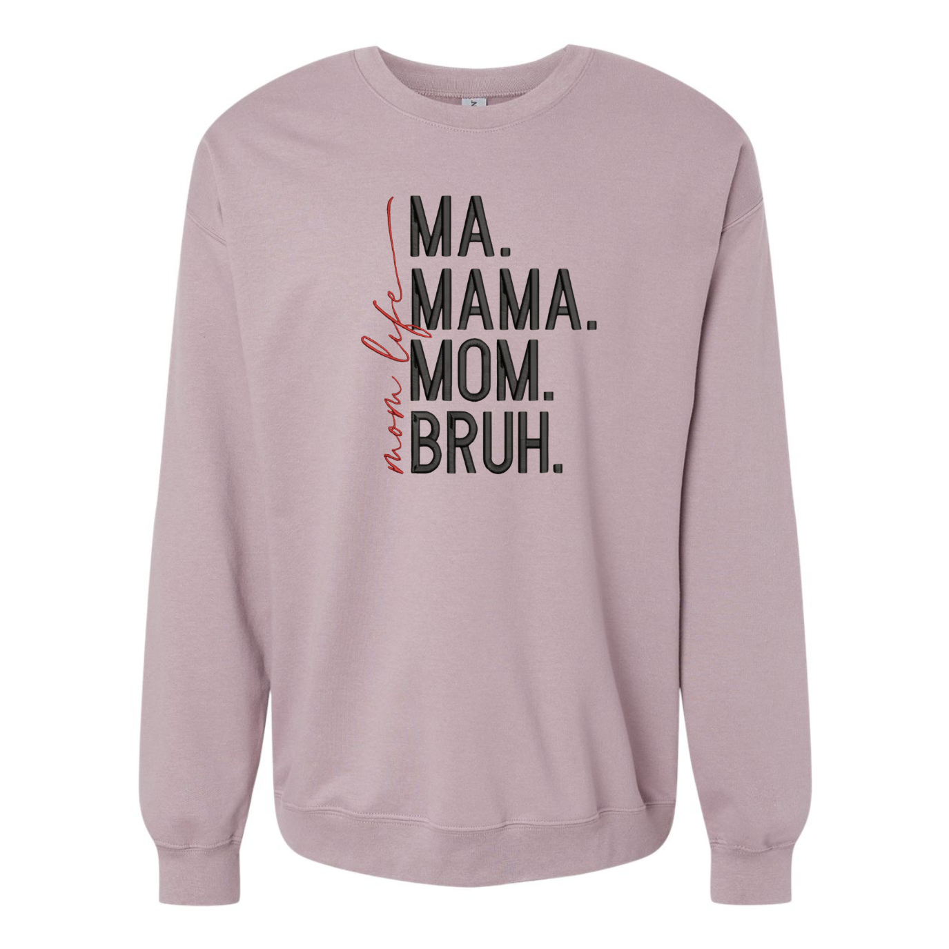 Embroidered Mom Life Crew