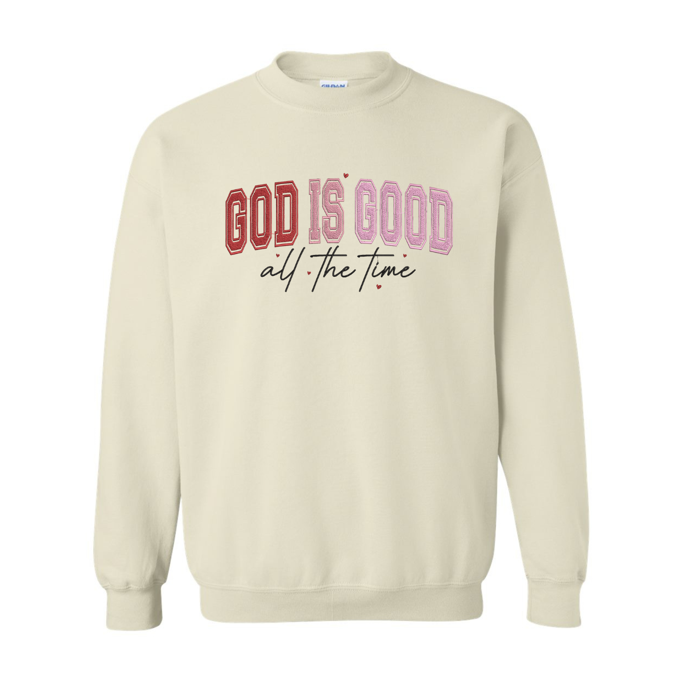 God Is Good All The Time Embroidered