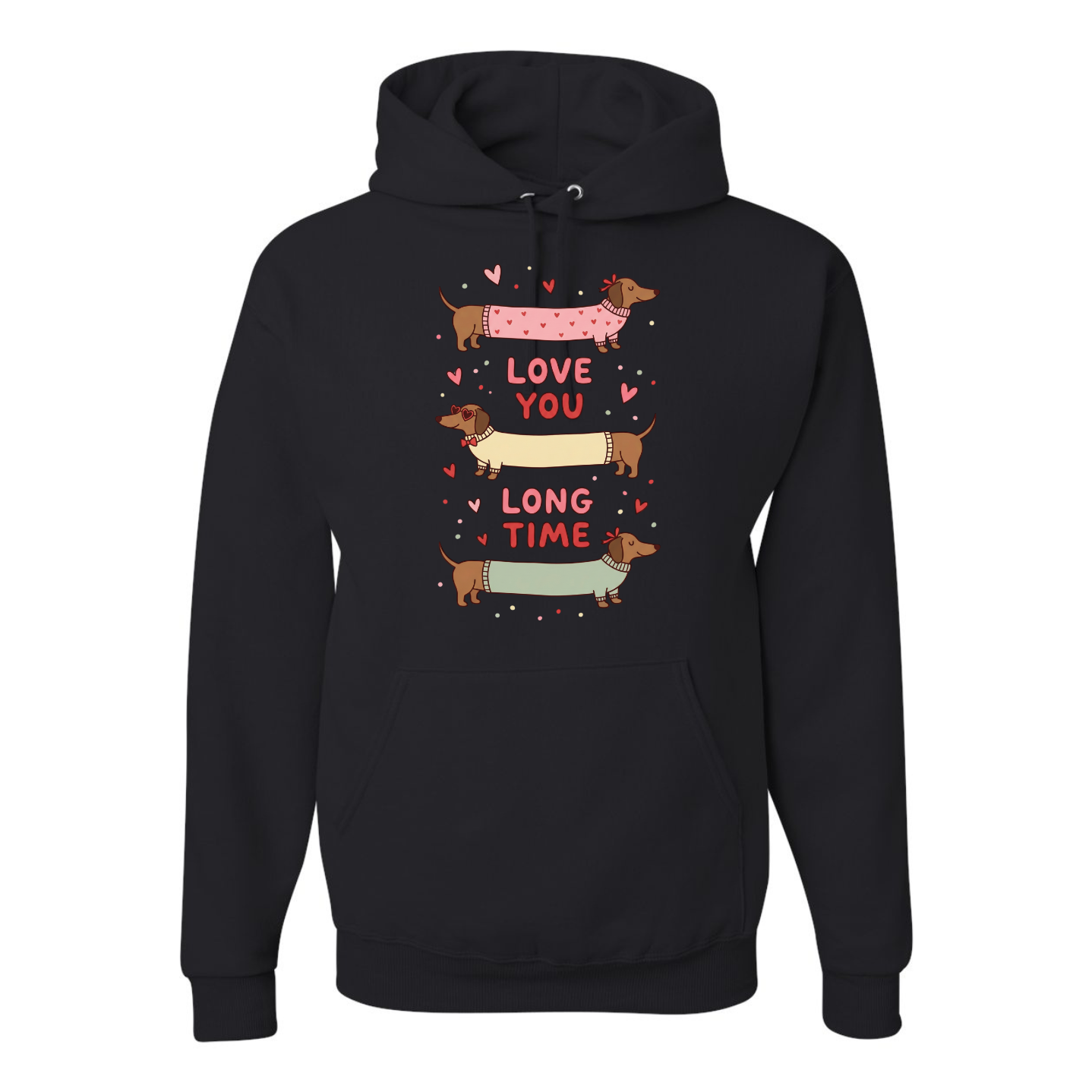 Love You Long Time Hoodie